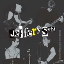 JEFFERY SEZ -- Building Rafts Out of Burnt Bridges (1998...