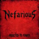 NEFARIOUS -- Addcited to Power  LP  BLACK