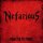 NEFARIOUS -- Addcited to Power  LP  BLACK