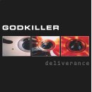 GODKILLER -- Deliverance (25th Anniversary)  LP  OXBLOOD