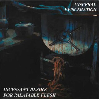 VISCERAL EVISCERATION -- Incessant Desire for Palatable Flesh  LP  MARBLED