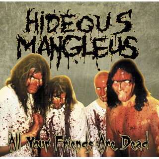HIDEOUS MANGLEUS -- All your Friends are Dead  CD  JEWELCASE  OBI