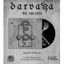 DARVAZA -- We Are Him  CD  DIGIPACK