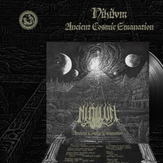 NIHILVM -- Ancient Cosmic Emanation  LP  BLACK