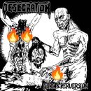 DESECRATION -- Gore & Perversion  LP  SPLATTER