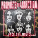 PROPHETS OF ADDICTION -- Face the Music  LP  RED