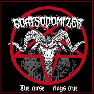 GOATSODOMIZER -- The Curse Rings True  CD  JEWELCASE