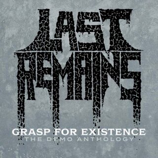 LAST REMAINS -- Grasp for Existence: The Demo Anthology (1991-1993)  CD  JEWELCASE