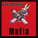 BLACK LABEL SOCIETY -- Mafia  DLP  CLEAR
