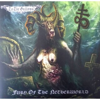 TO THE GALLOWS -- Fury of the Netherworld  LP  BLACK