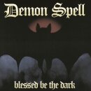 DEMON SPELL -- Blessed be the Dark  LP  BLACK  (LAST COPIES)