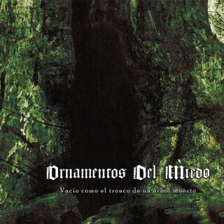 ORNAMENTOS DEL MIEDO -- Vacío Como El Tronco De Un Arbol Muerto  CD  DIGIPACK