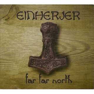 EINHERJER -- Far Far North  CD  DIGIPACK