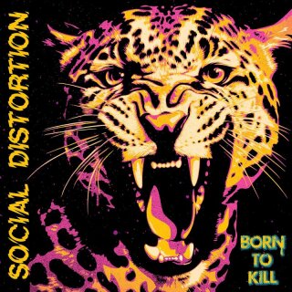 SOCIAL DISTORTION -- Born to Kill  CD  DIGISLEEVE
