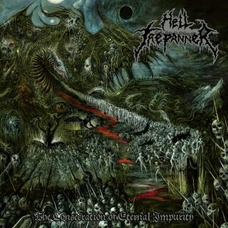 HELL TREPANNER -- The Consecration of Eternal Impurity  CD  JEWELCASE
