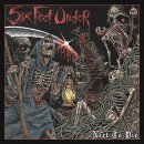 SIX FEET UNDER -- Next to Die  LP  BONE WHITE GREEN...