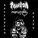 PHANTOM -- Hellspeed Death Demo  LP  SPLATTER