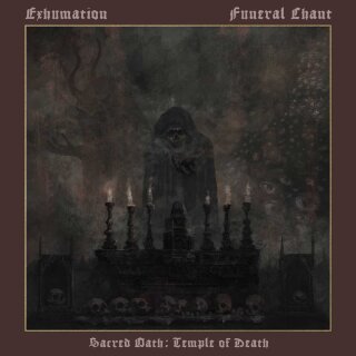 EXHUMATION / FUNERAL CHANT -- Sacred Oath: Temple of Death  SPLIT LP  BLACK