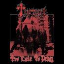 TYRANT -- Too Late to Pray  CD  JEWELCASE  (RED DISC)