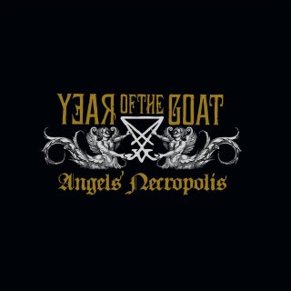 YEAR OF THE GOAT -- Angels Necropolis  LP  BLACK