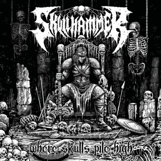 SKULLHAMMER -- Where Skulls Pile High  LP  BLACK