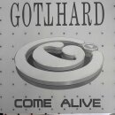 GOTTHARD -- Come Alive 12" EP WHITE
