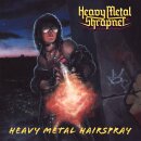 HEAVY METAL SHRAPNEL -- Heavy Metal Hairspray  CD  JEWELCASE