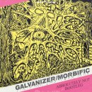 MORBIFIC / GALVANIZER -- Split 12"  LP  BLACK