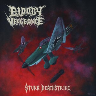 BLOODY VENGEANCE -- Stuka Deathstrike  MCD  JEWELCASE