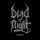 DEAD OF NIGHT -- 2001 Promo  MLP  BLACK