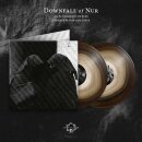 DOWNFALL OF NUR -- And the Firmament will Burn to Quench the Pain of this Earth  DLP  SATURN