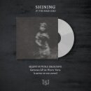 SHINING -- IV / The Eerie Cold  LP  WHITE