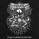 CEREBRUM -- Vestiges of an Evoked Past (1993-1994)  DLP...