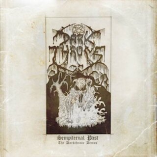 DARKTHRONE -- Sempiternal Past - The Darkthrone Demos  DLP