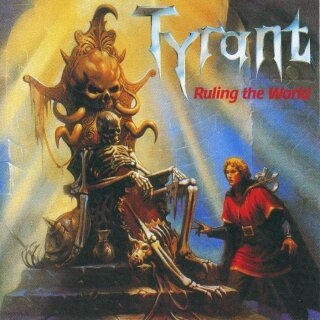TYRANT -- Ruling the World  CD