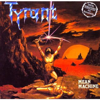 TYRANT -- Mean Machine  CD