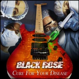 BLACK ROSE -- Cure for your Disease  CD