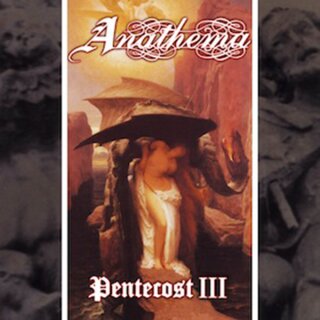 ANATHEMA -- Pentecost III  LP