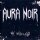 AURA NOIR -- The Merciless  LP