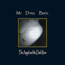 MY DYING BRIDE -- The Angel & the Dark River  DLP