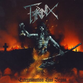 TYRANEX -- Extermination has Begun  LP