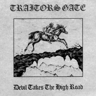 TRAITORS GATE -- Devil Takes the High Road  POSTER