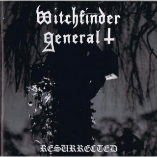 WITCHFINDER GENERAL -- Resurrected  CD