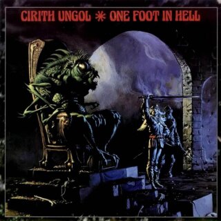CIRITH UNGOL -- One Foot in Hell  CD