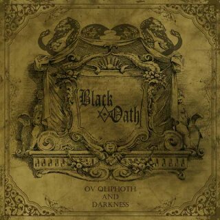 BLACK OATH -- Ov Qliphoth and Darkness  CD