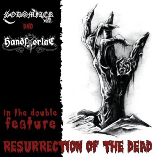 SODOMIZER / HANDS OF ORLAC -- Resurrection of the Dead 7"
