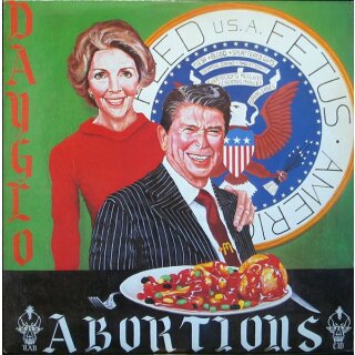 DAYGLO ABORTIONS -- Feed Us a Fetus  CD