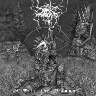 DARKTHRONE -- Circle the Wagons  LP