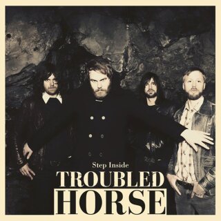 TROUBLED HORSE -- Step Inside  LP  GREEN