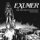 EXUMER -- Fire Before Possession  POSTER